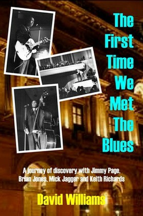 The First Time We Met The Blues